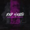 Bad Habits (Radio Edit) - Alfons&Popcorn!&Rime Rix
