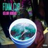 Foam Cup (Explicit) - Kelow Ronens