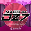 BEAT MADELÃO  Vai Vira Hit (Explicit) - MAGO DA DZ7&DJ LUQUINHA