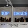 Top Dance (Vocal Mix) - Pedro del Moral&Jorge Monroy&Veronika Bows