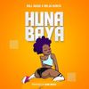Huna Baya - Billnass&Meja Kunta