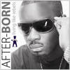 Keep It Moving(Feat.  11:11) (Explicit) - After-born&11:11