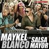 La Calle - Maykel Blanco Y Su Salsa Mayor