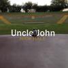 Uncle John - Rick Hale