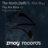 You Are Mine - Delfii&The North&Alta May