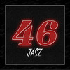 46 (Explicit) - Jasz