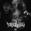 Smoking (Explicit) - Joel RD