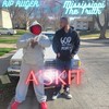 A Skit(feat. Rip Ruger) (Explicit) - Mississippi The Truth&Rip Ruger