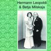 Ein warmer Ofen, a Schalerl Kaffee - Hermann Leopoldi&Betja Milskaja