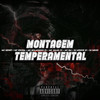 MONTAGEM TEMPERAMENTAL (Explicit) - Club do hype&DJ MR 011&Mc Kroda Oficial&Mc Henry&MC VILÃO ZS&MC BOLADINHO ZS&MC BM OFICIAL