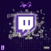 Twitch (Explicit) - Ziggie Fr