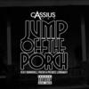 Jump off the Porch - Cassius Jay&Bankroll Fresh&Peewee Longway