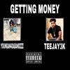 Getting Money (feat. teejay3k) (Explicit) - Youngan4dabandzzz&Teejay3k