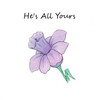 He's All Yours - Katie Tich