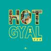 Hot Gyal SZN (Explicit) - Th3rd
