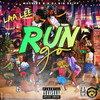 Run Go (Explicit) - LAA LEE&Massive B&DJ Big Skipp