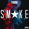 Smoke (Explicit) - Yonnie