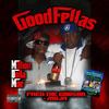 Good Fellas (Explicit) - Million Dolla Moe&Fred the Godson&Mdjr