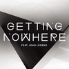 Getting Nowhere (Yoruba Soul Mix) - Magnetic Man&John Legend