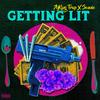 Getting Lit(feat. Sonnie) (Explicit) - AjKing Trap&Sonnie