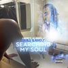 Searching My Soul (Explicit) - Nuke Bandz