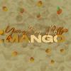Mango - Youngboy Rallo