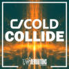 Collide (Extended Mix) - CJ Cold