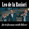 Da-le Doamne minte tuturor - Leo de la Rosiori