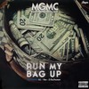 Run My Bag Up (Explicit) - Moneygang Mealclique&G.I.&Gen&ZyThaProphet