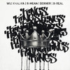 Kings (feat. Wiz Khalifa) - R-Mean&Berner&B-Real