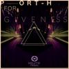 For Giveness (Original Mix) - Port-H