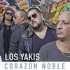 Corazón Noble - Los Yakis