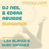 Supernice (Original Mix) - DJ Neil&Edgar Aguirre