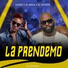 La Prendemo (Explicit) - Leo RD&El Fother&El Mega&DJ Holmes