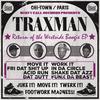 Fri Dat Sh*t Up - Traxman