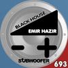 Black House - Emir Hazir