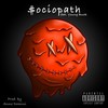 $ociopath (Explicit) - King Ka$h&Young Buck