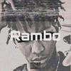 RAMBO (Explicit) - YoungTaylor Chulo