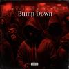 Bump Down (Explicit) - Backyard Trill&Yba