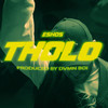 THOLO (Explicit) - Eshos&DVMN BOI