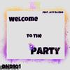 Welcome To The party(feat. Jayy Da Kidd) (Explicit) - DND101&Jayy Da Kidd