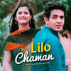 Lilo Chaman - Diler Kharkiya&MaHi