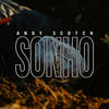 Sonho - Andy Scotch