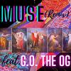 Muse(feat. G.O. The OG) (Remix) - Kris Cherry&G.O. The OG