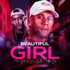 Beautiful Girl (Explicit) - MC Guh Da VN&DJ M4NOBH