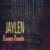 Essence remake - Jaylen