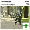 The Ender (Original Mix) - Tom Medes