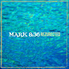 Mark 8:36 - Rezurected