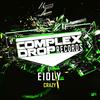 Crazy (Original Mix) - Eidly
