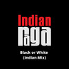 Black or White - Kambhoji - Adi Talam (Indian Mix) - Indianraga&Sindhuja Bhakthavatsalam&Anu Romesh&Ahi Ajayan&Kavitha Jayaraman&Vidyashankar KR